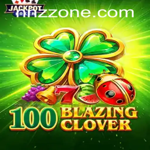 Explorando o Universo de 100BlazingClover: O Jogo Sensação do Momento